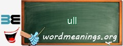 WordMeaning blackboard for ull